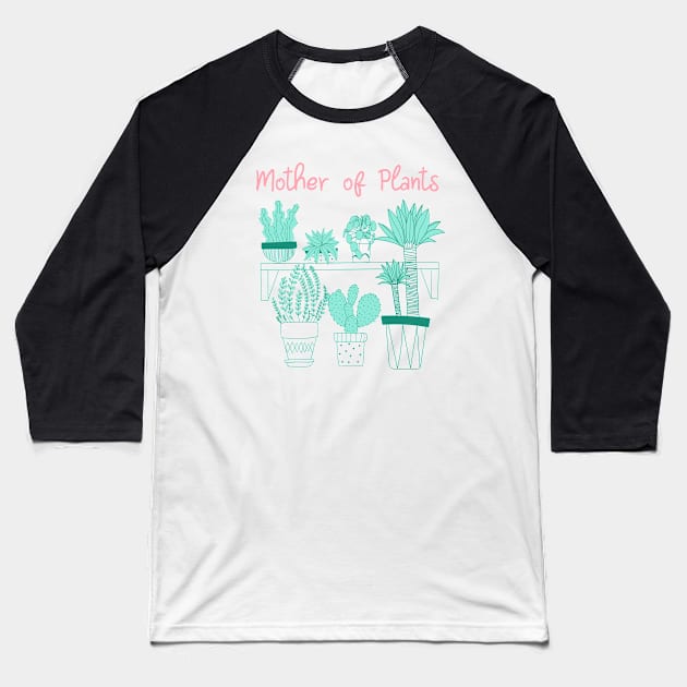 Mother of Plants - Indoor plants based design Baseball T-Shirt by CLPDesignLab